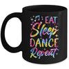 Funny Eat Sleep Dance Repeat Design Men Women Kids Dancers Mug | siriusteestore