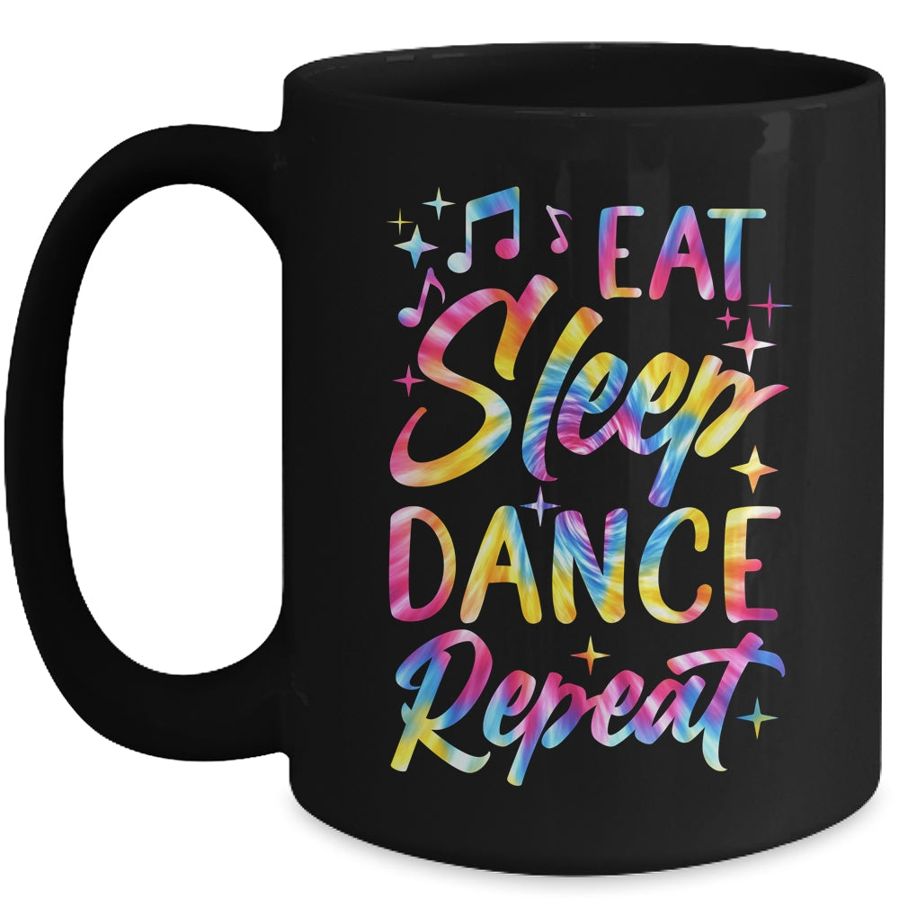 Funny Eat Sleep Dance Repeat Design Men Women Kids Dancers Mug | siriusteestore