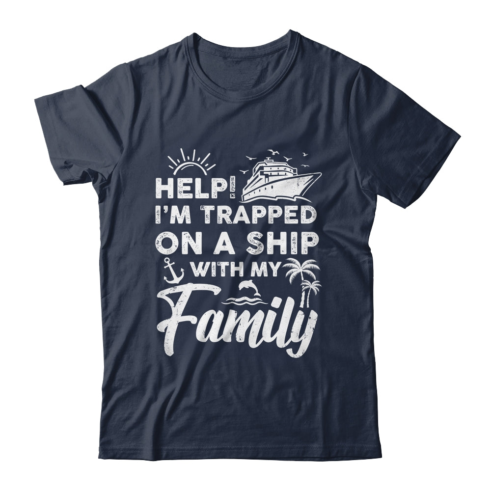 Funny Family Cruise Matching Vacation Cruising Holidays Shirt & Tank Top | siriusteestore
