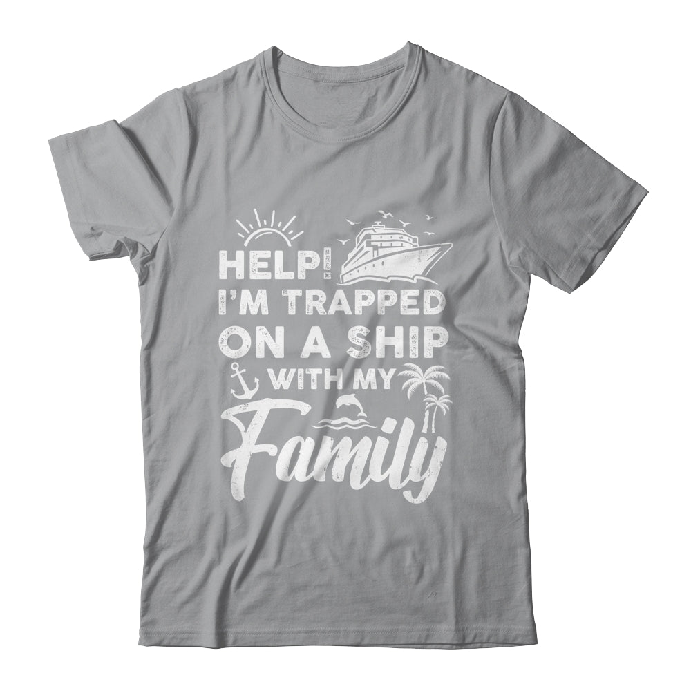 Funny Family Cruise Matching Vacation Cruising Holidays Shirt & Tank Top | siriusteestore