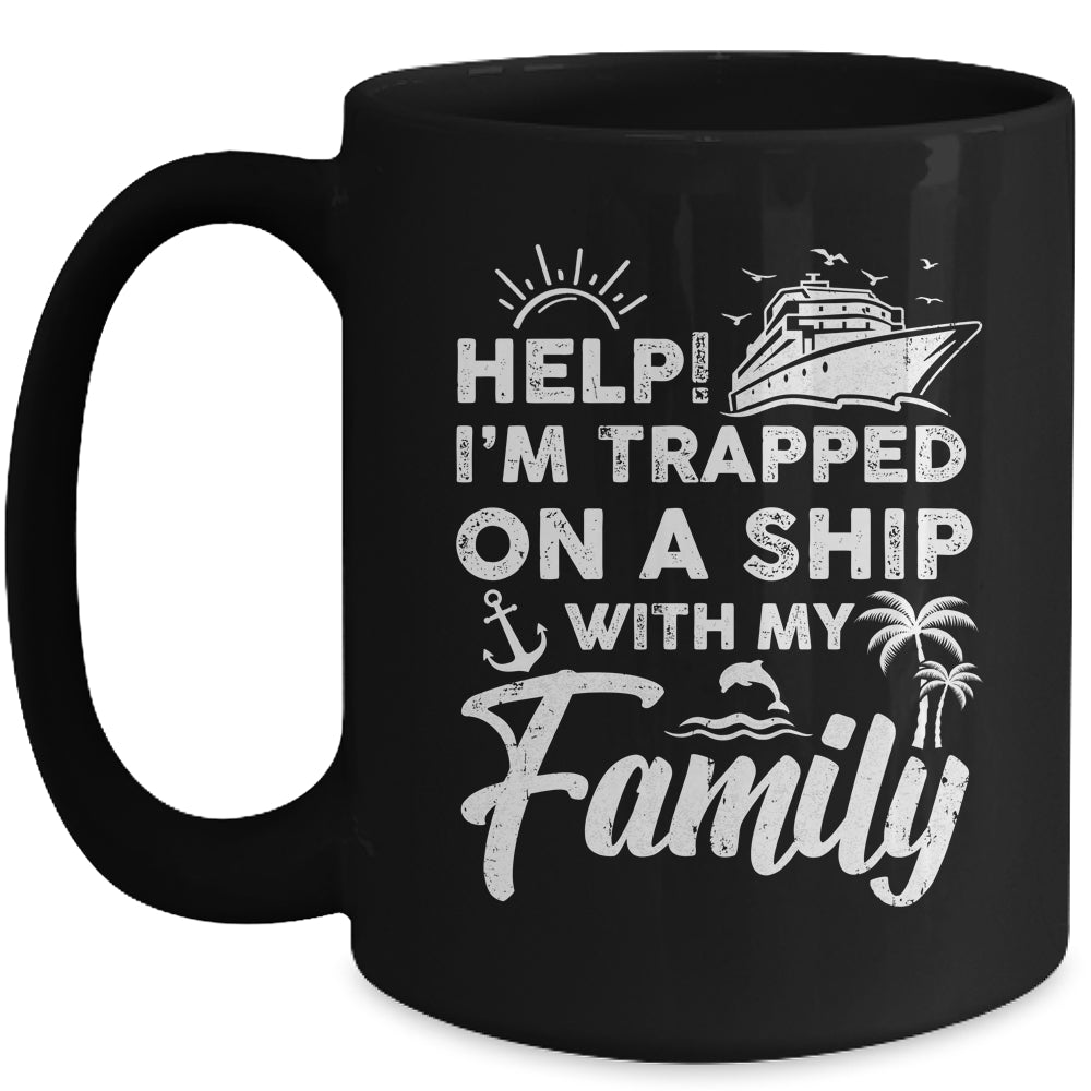 Funny Family Cruise Matching Vacation Cruising Holidays Mug | siriusteestore