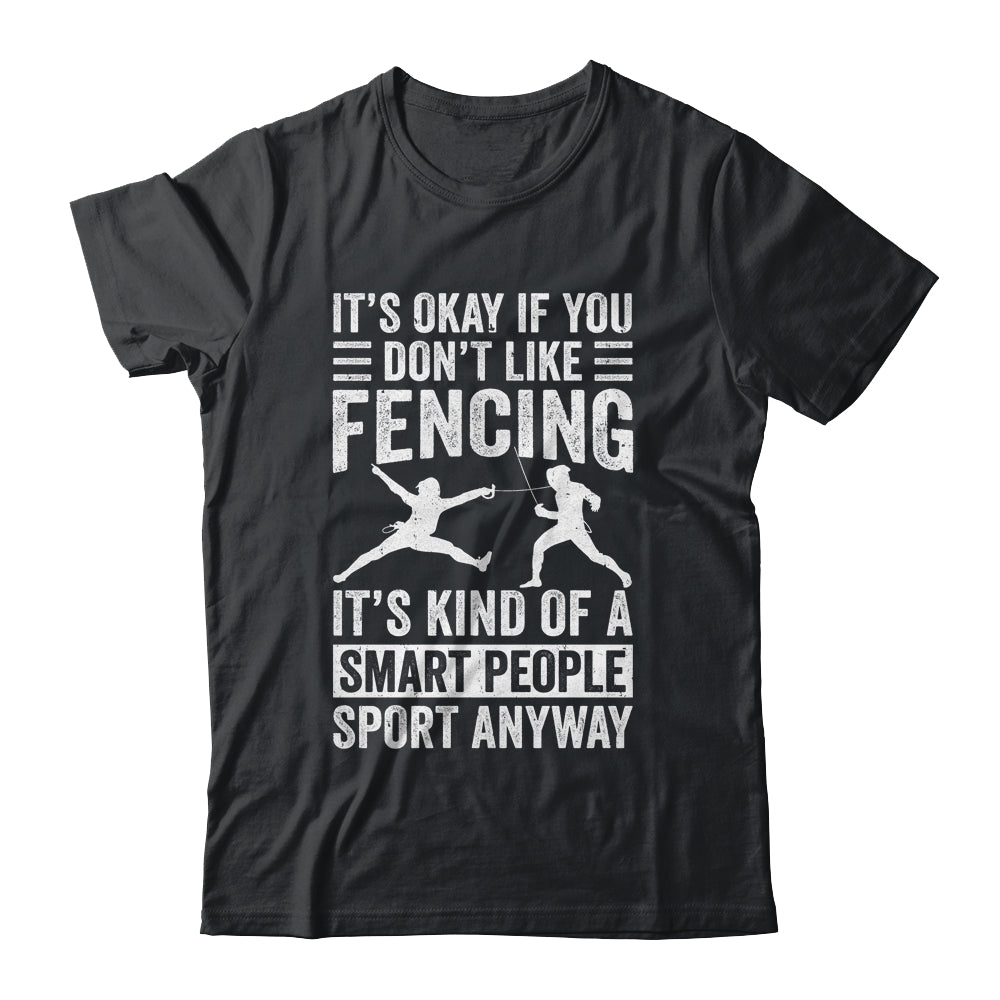 Funny Fencing Art For Men Women Smart People Sport Fencer Shirt & Hoodie | siriusteestore