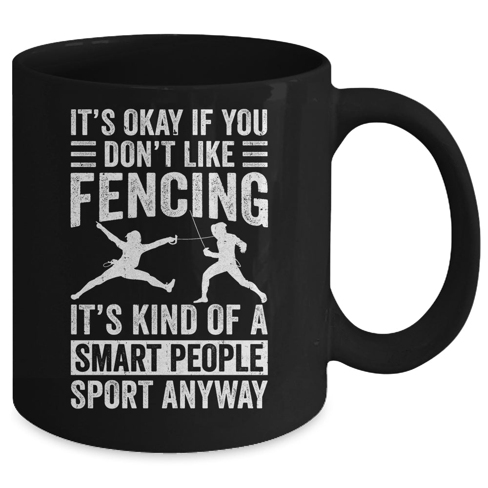 Funny Fencing Art For Men Women Smart People Sport Fencer Mug | siriusteestore