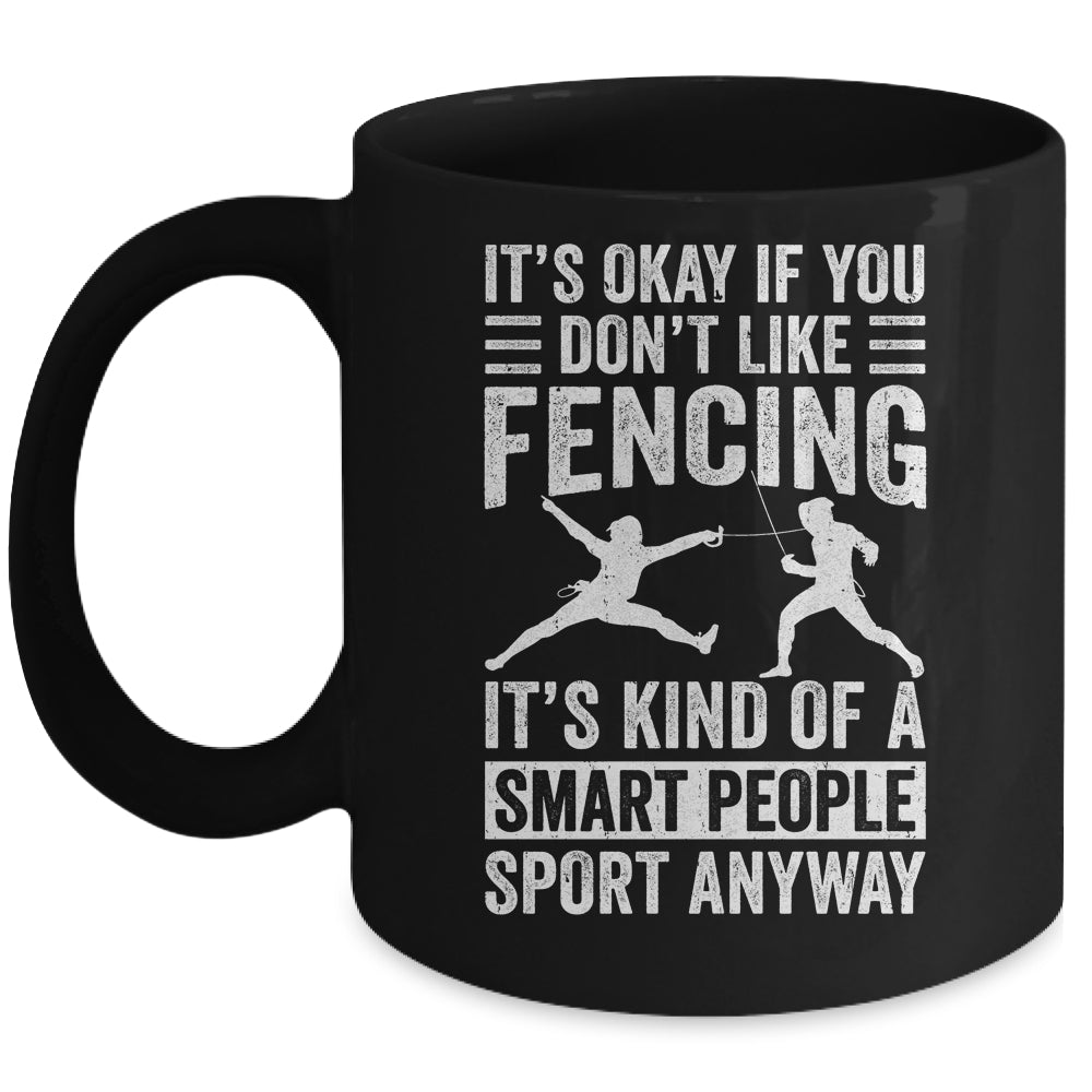 Funny Fencing Art For Men Women Smart People Sport Fencer Mug | siriusteestore