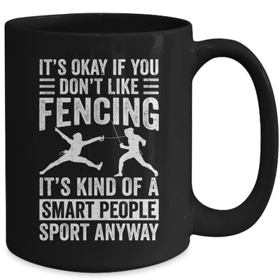 Funny Fencing Art For Men Women Smart People Sport Fencer Mug | siriusteestore
