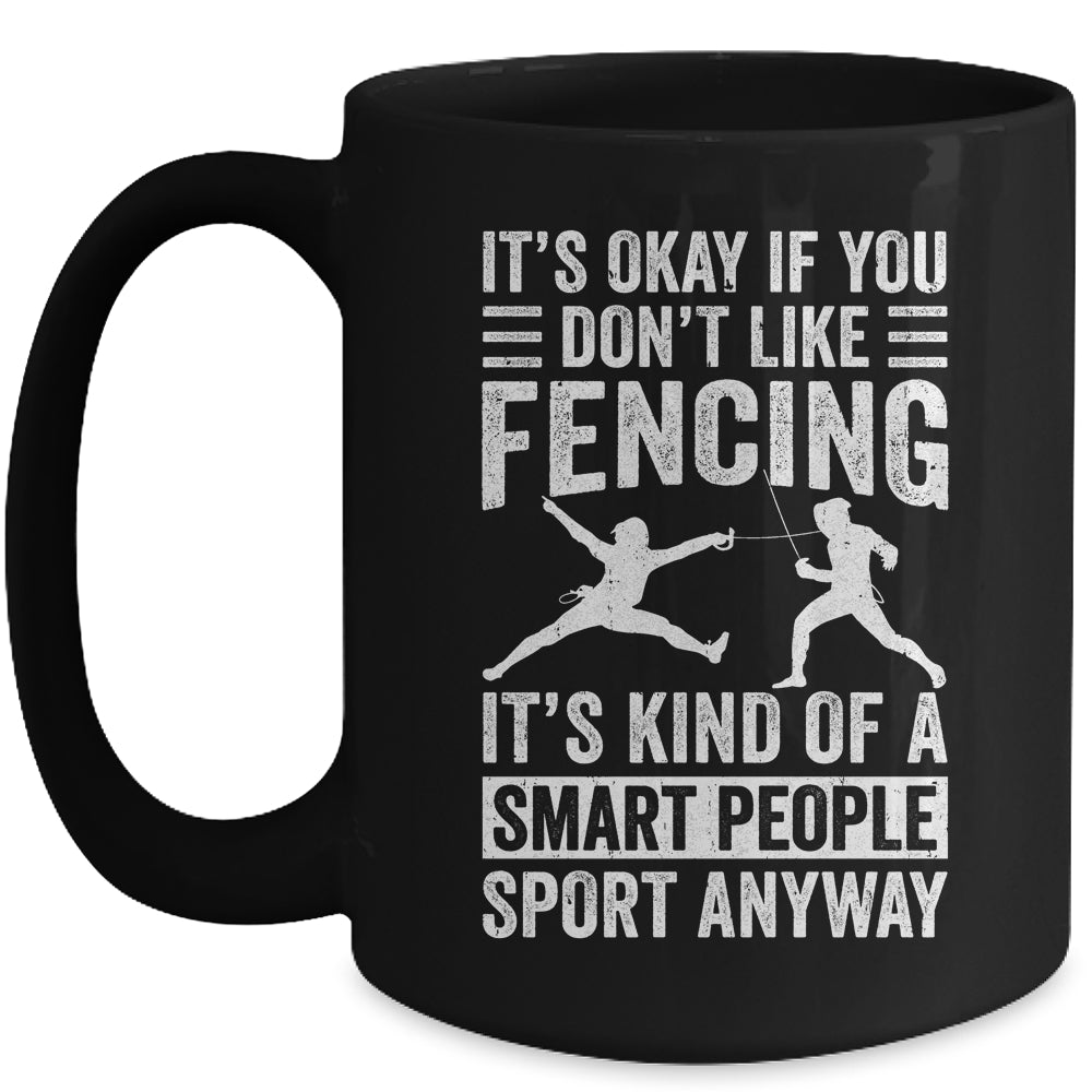 Funny Fencing Art For Men Women Smart People Sport Fencer Mug | siriusteestore