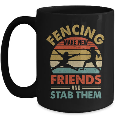 Funny Fencing Make New Friends Retro Design For Men Women Mug | siriusteestore