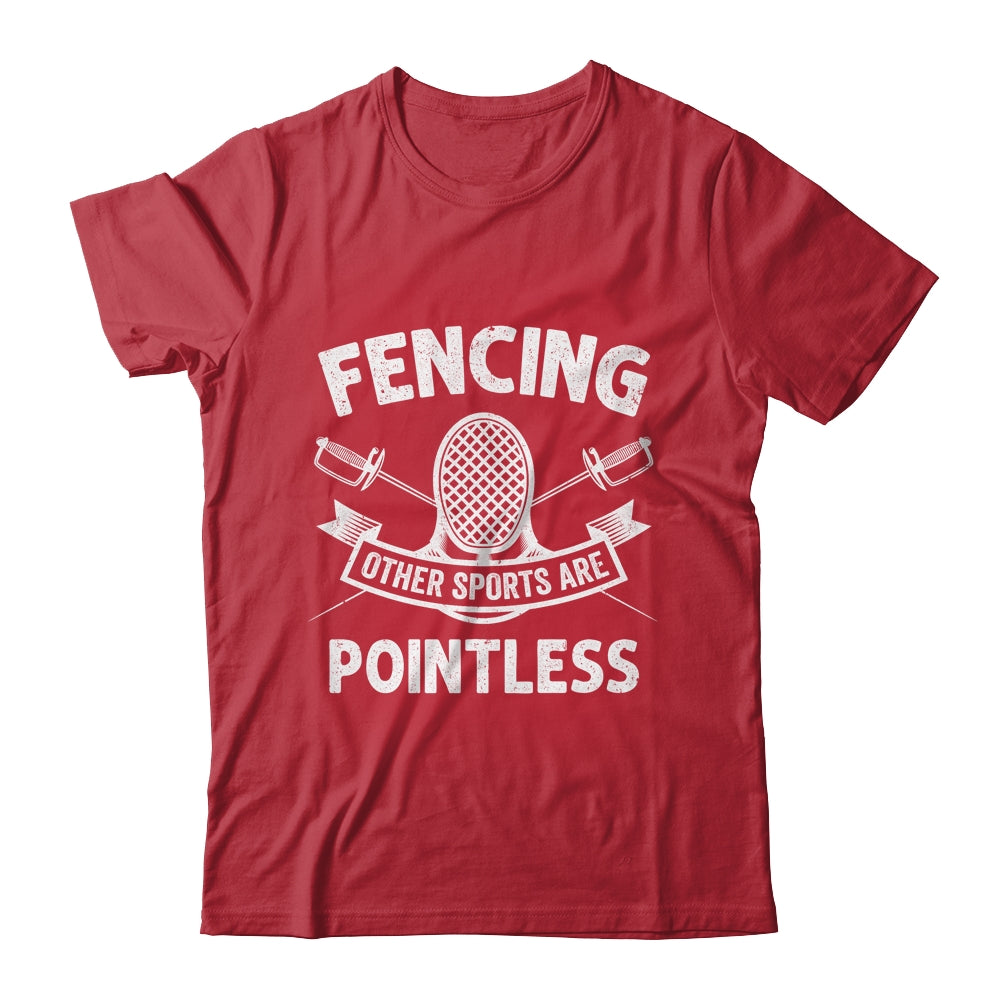 Funny Fencing Other Sports Design For Men Women Kids Fencer Shirt & Hoodie | siriusteestore