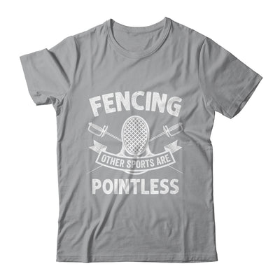 Funny Fencing Other Sports Design For Men Women Kids Fencer Shirt & Hoodie | siriusteestore