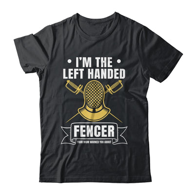 Funny Fencing Sports Design For Men Left Handed Fencer Shirt & Hoodie | siriusteestore