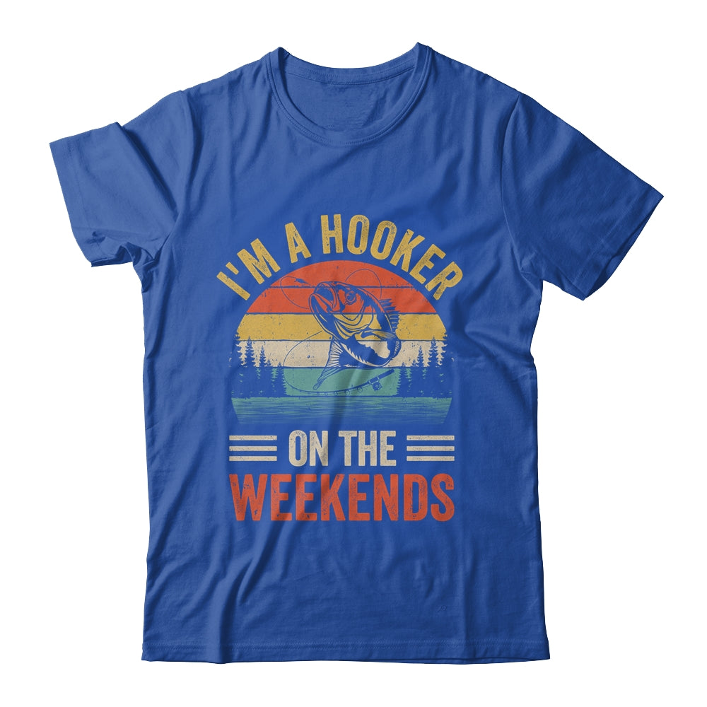 Funny Fishing Vintage I'm A Hooker On The Weekends Bass Fish Shirt & Hoodie  