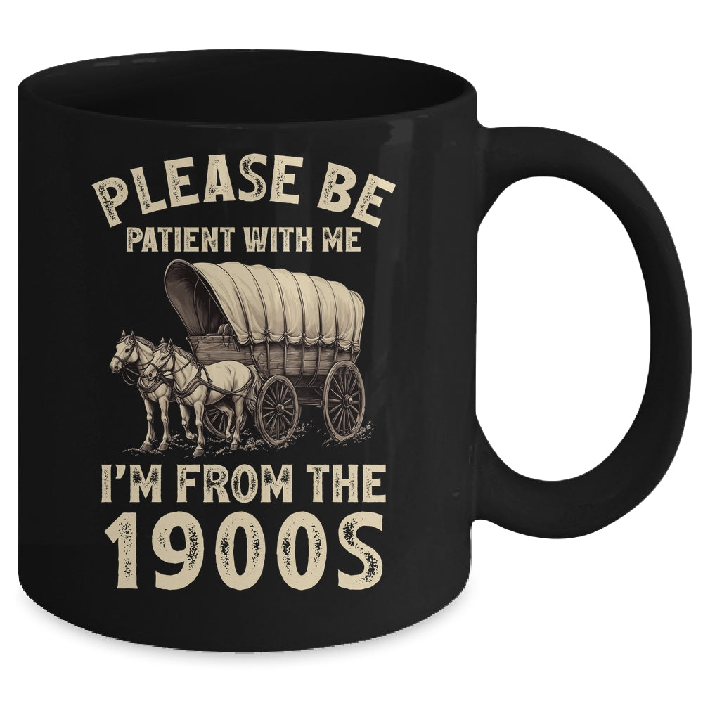 Funny For Dad Men Mom Women I'm From 1900s Father's Day Mug | siriusteestore