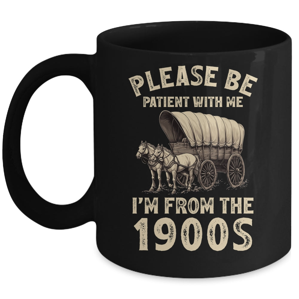 Funny For Dad Men Mom Women I'm From 1900s Father's Day Mug | siriusteestore