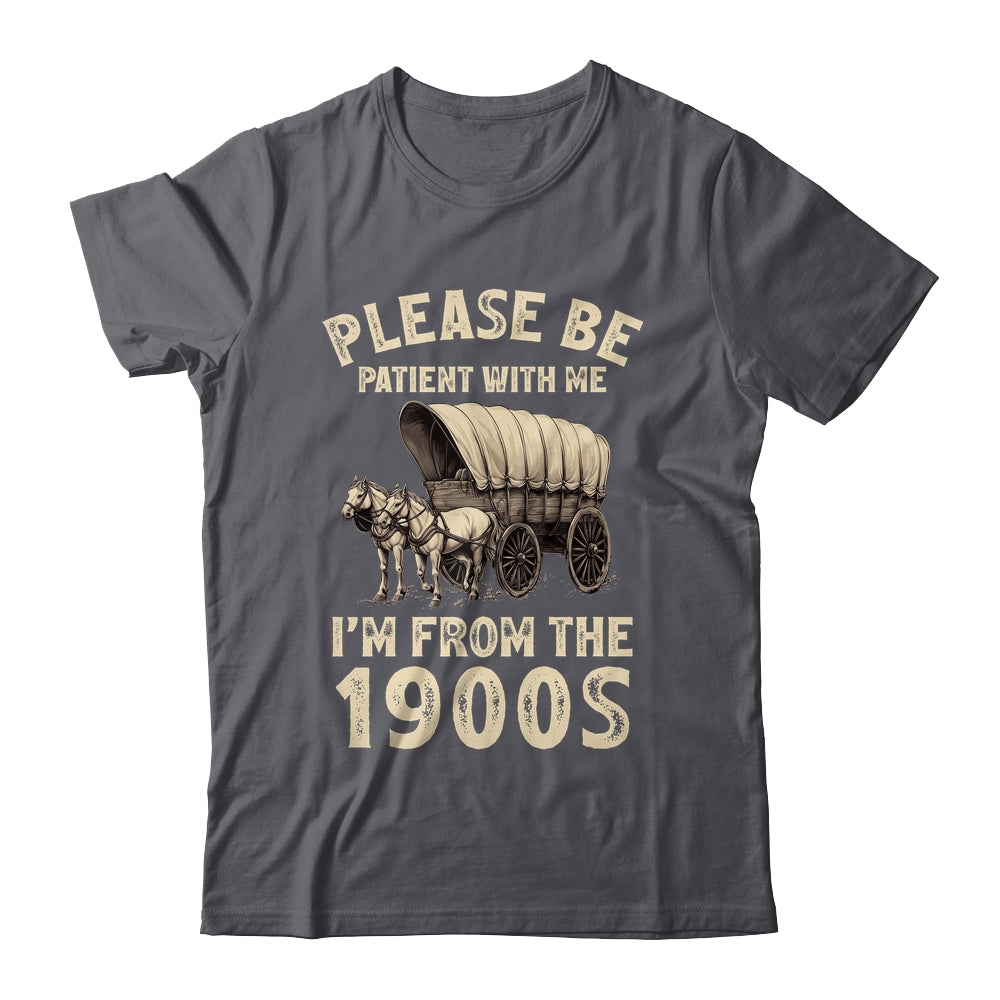 Funny For Dad Men Mom Women I'm From 1900s Father's Day Shirt & Hoodie | siriusteestore