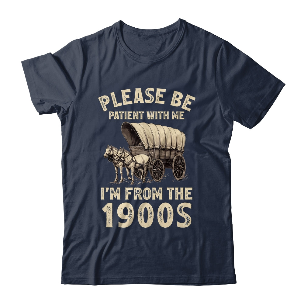 Funny For Dad Men Mom Women I'm From 1900s Father's Day Shirt & Hoodie | siriusteestore
