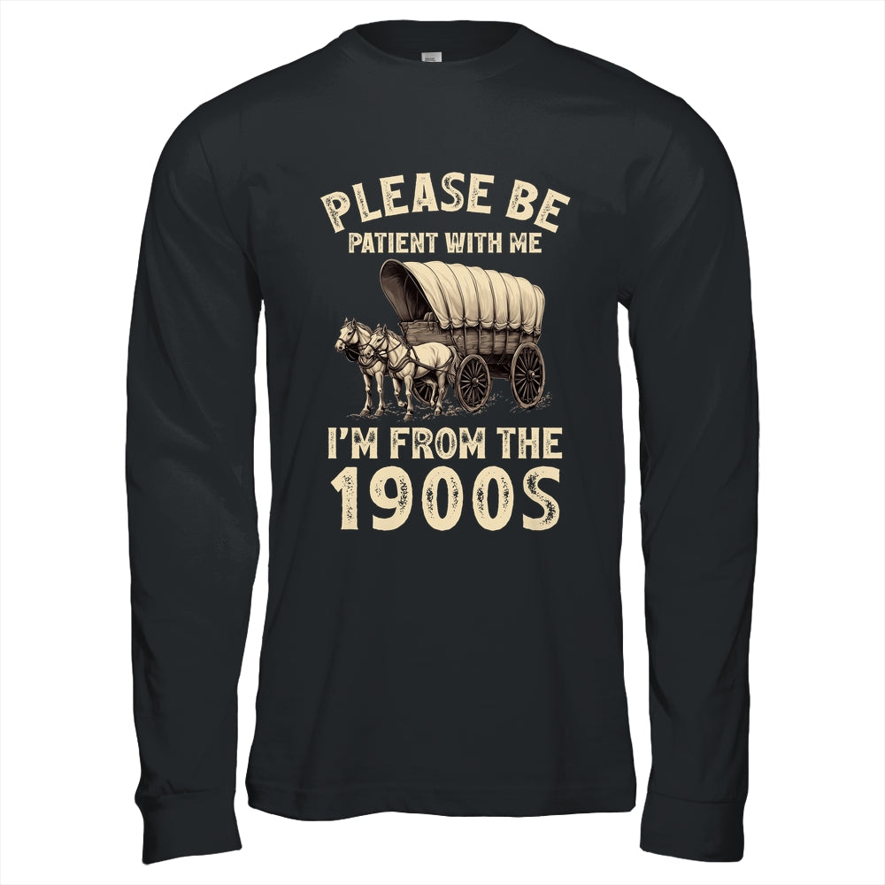 Funny For Dad Men Mom Women I'm From 1900s Father's Day Shirt & Hoodie | siriusteestore