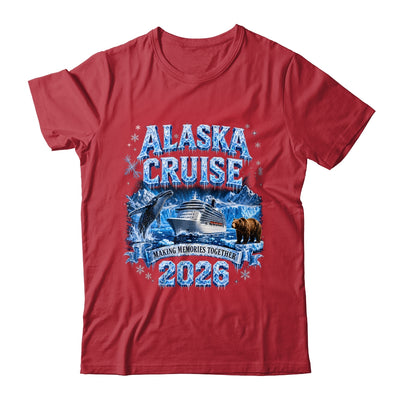 Funny Friends Family Alaska Cruise 2026 Together Vacation Shirt & Hoodie | siriusteestore