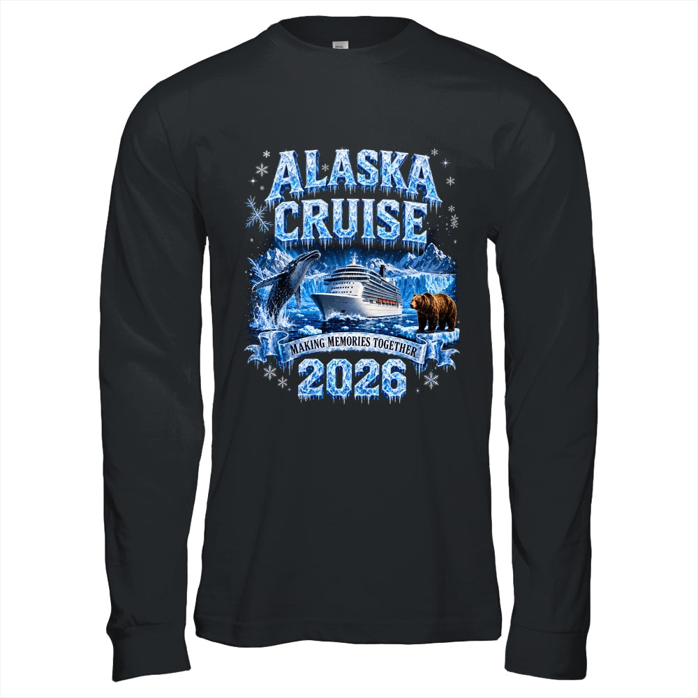 Funny Friends Family Alaska Cruise 2026 Together Vacation Shirt & Hoodie | siriusteestore
