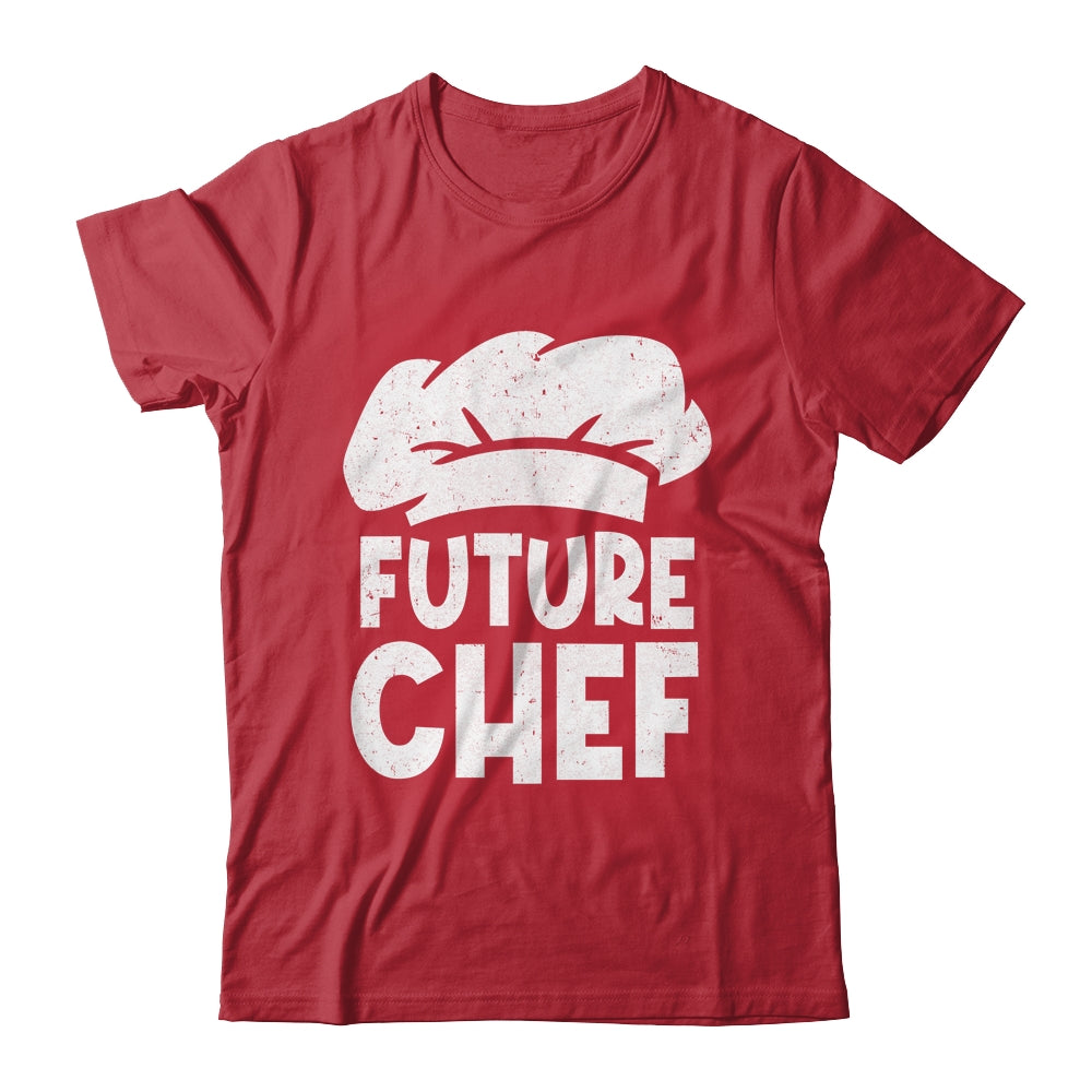 Funny Future Chef Design For Men Women Culinary Cooking Cook Shirt & Hoodie | siriusteestore