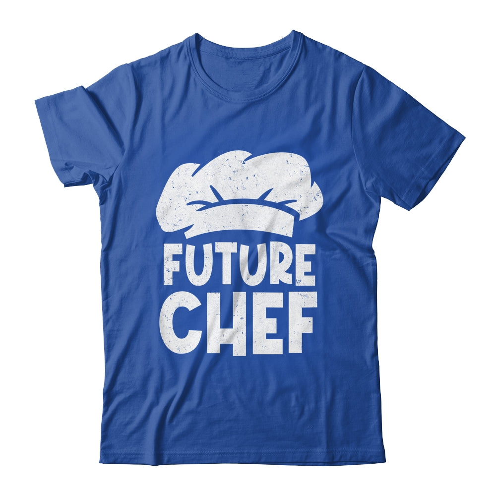 Funny Future Chef Design For Men Women Culinary Cooking Cook Shirt & Hoodie | siriusteestore