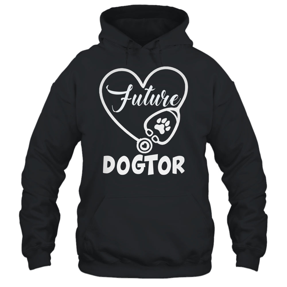 Funny Future Veterinarian Design For Men Women Vet Assistant Shirt & Hoodie | siriusteestore
