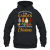 Funny Garden Chickens For Design Men Women Love Gardening Shirt & Tank Top | siriusteestore