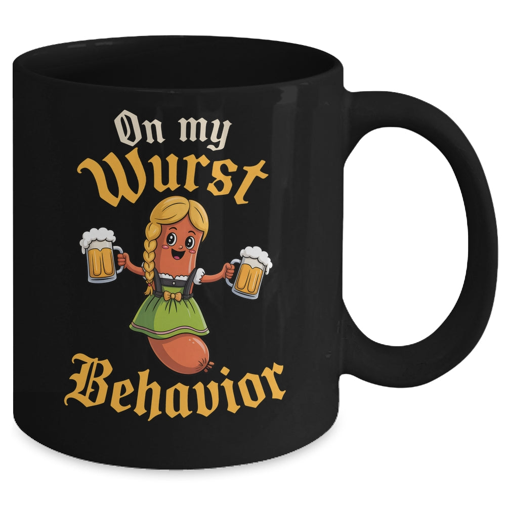 Funny German Oktoberfest On My Wurst Behavior Germany Women Mug | siriusteestore