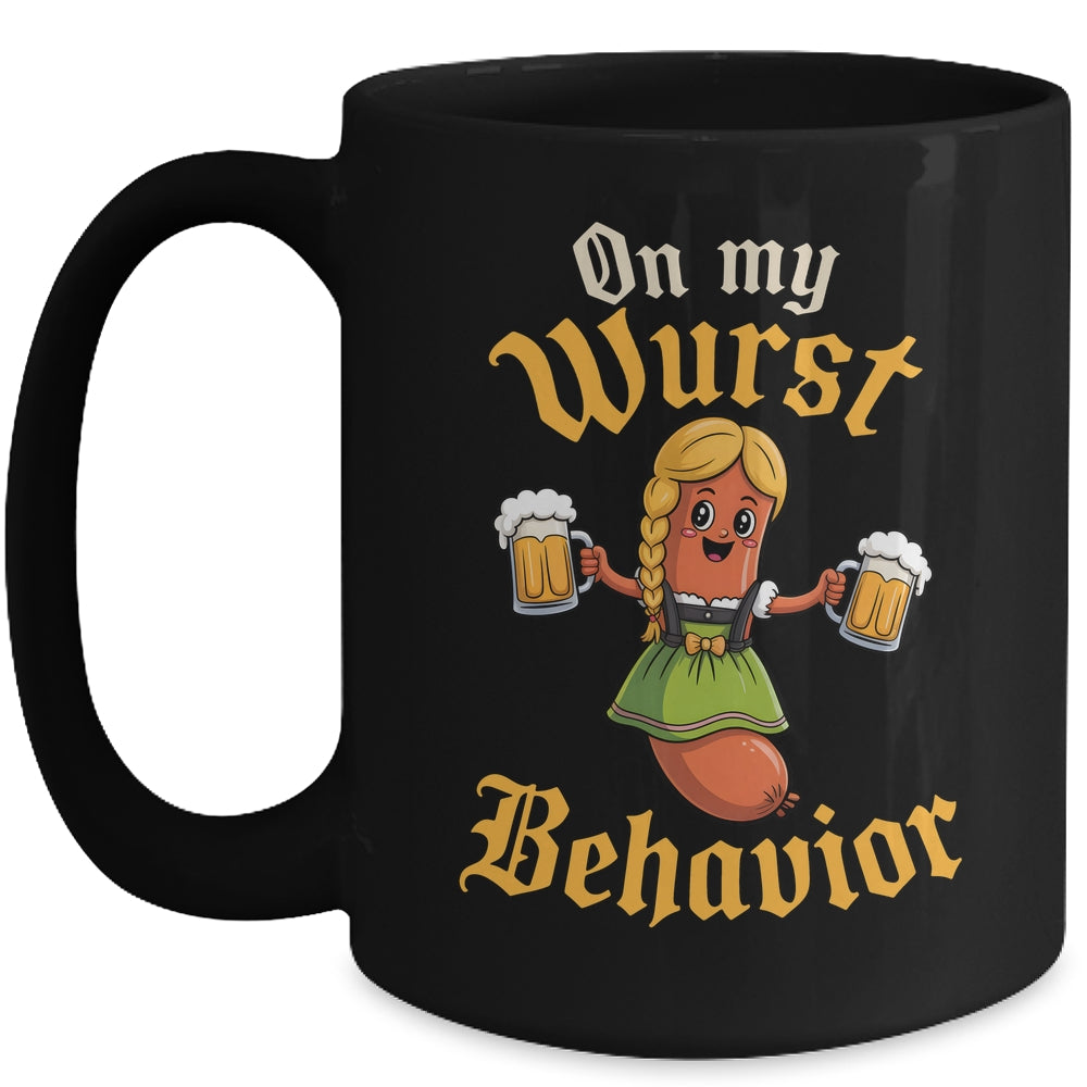 Funny German Oktoberfest On My Wurst Behavior Germany Women Mug | siriusteestore