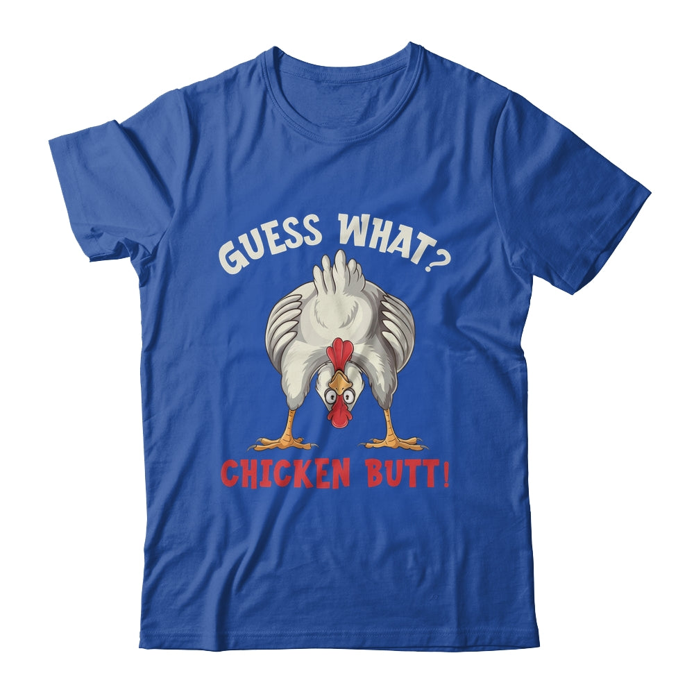 Funny Guess What Chicken Butt Chicken Funny Design Meme Joke Shirt & Tank Top | siriusteestore