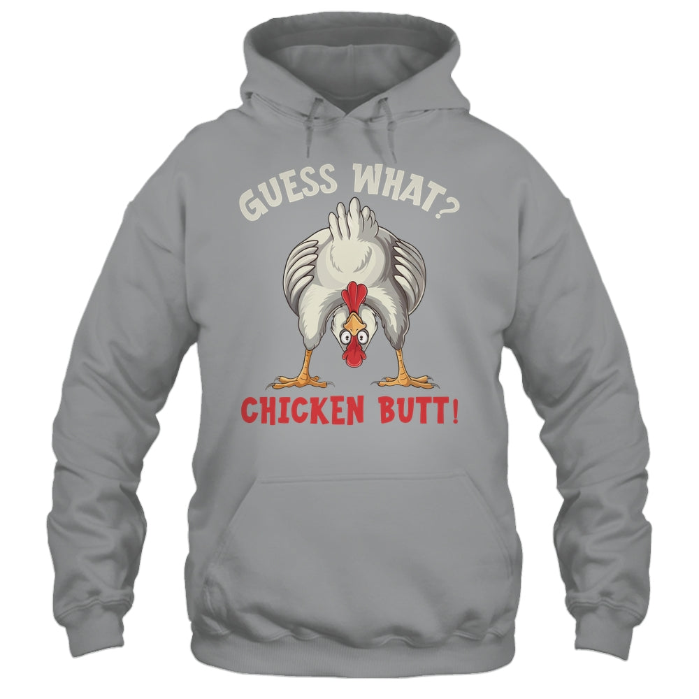 Funny Guess What Chicken Butt Chicken Funny Design Meme Joke Shirt & Tank Top | siriusteestore