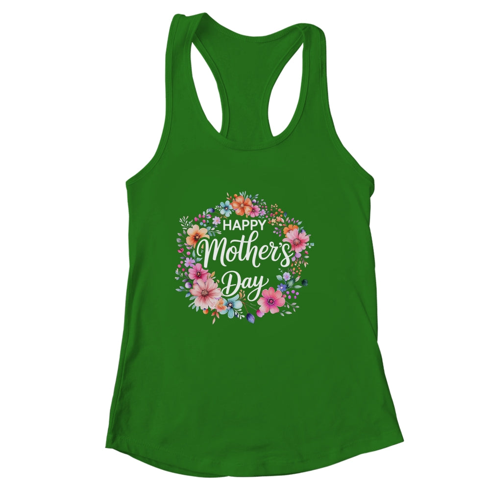 Funny Happy Mothers Day Cute Floral Flower Mom Grandma Women Shirt & Tank Top | siriusteestore