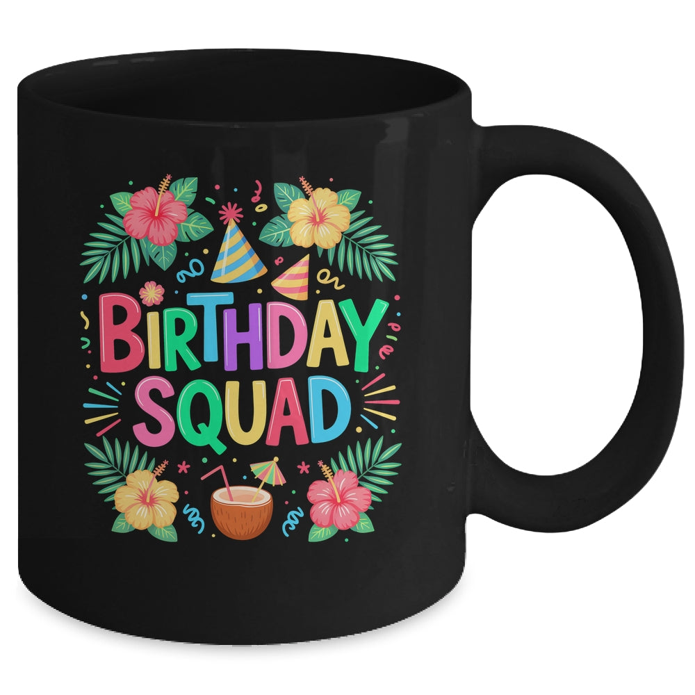 Funny Hawaii Birthday Squad Party Aloha Hawaiian Family Mug | siriusteestore