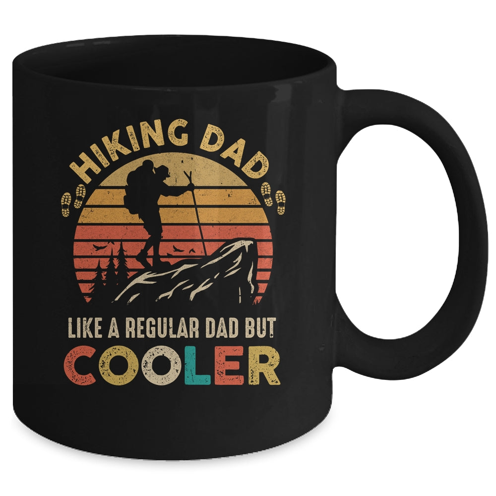 Funny Hiking Dad Like A Regular Dad Hiking Father's Day Mug | siriusteestore