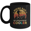 Funny Hiking Dad Like A Regular Dad Hiking Father's Day Mug | siriusteestore