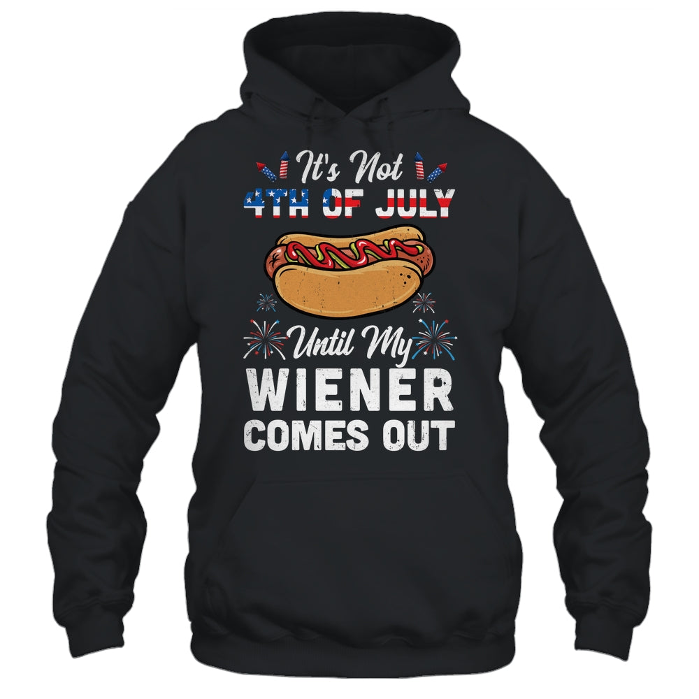 Funny Hotdog Its Not 4th Of July Until My Wiener Comes Out Shirt & Tank Top | siriusteestore