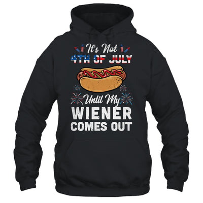 Funny Hotdog Its Not 4th Of July Until My Wiener Comes Out Shirt & Tank Top | siriusteestore
