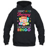 Funny I Don't Need Therapy I Just Need To Play Bingo Player Shirt & Tank Top | siriusteestore