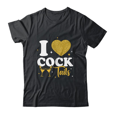Funny I Love Cocktails I Heart Cocktails Drinking Pun Shirt & Tank Top | siriusteestore