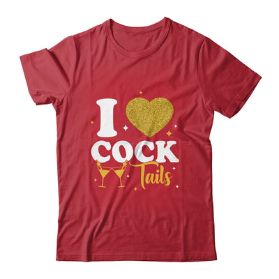 Funny I Love Cocktails I Heart Cocktails Drinking Pun Shirt & Tank Top | siriusteestore