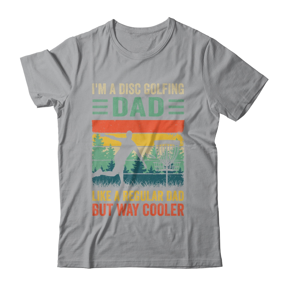 Funny I'm A Disc Golfing Dad Fathers Day Disc Golf Vintage Shirt & Hoodie | siriusteestore