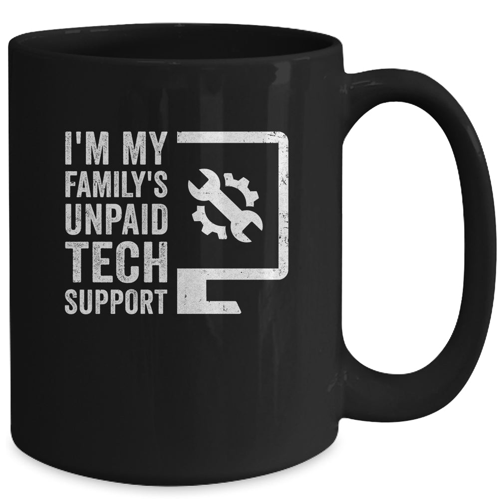 Funny I'm My Family's Unpaid Tech Support Computer Engineer Mug | siriusteestore
