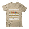 Funny Introverted Bookworm Art For Men Women Book Reading Shirt & Tank Top | siriusteestore