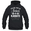 Funny Karate Design For Girls Women Karate Martial Art Lover Shirt & Tank Top | siriusteestore