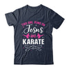 Funny Karate Design For Women Girls Karate Black Belt Martial Art Shirt & Tank Top | siriusteestore
