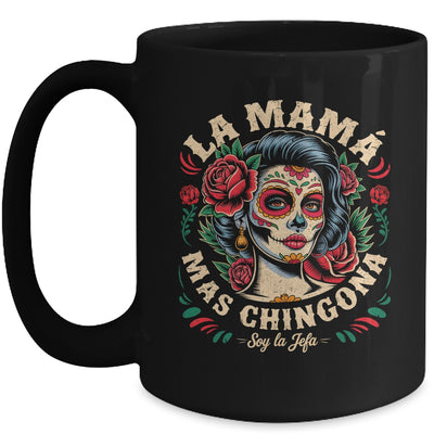 Funny La Mamá Mas Chingona Mexican Strong Women Spanish Mug | siriusteestore