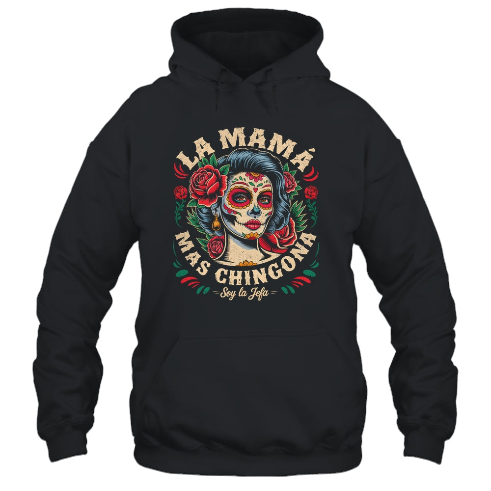 Funny La Mamá Mas Chingona Mexican Strong Women Spanish Shirt & Tank Top | siriusteestore