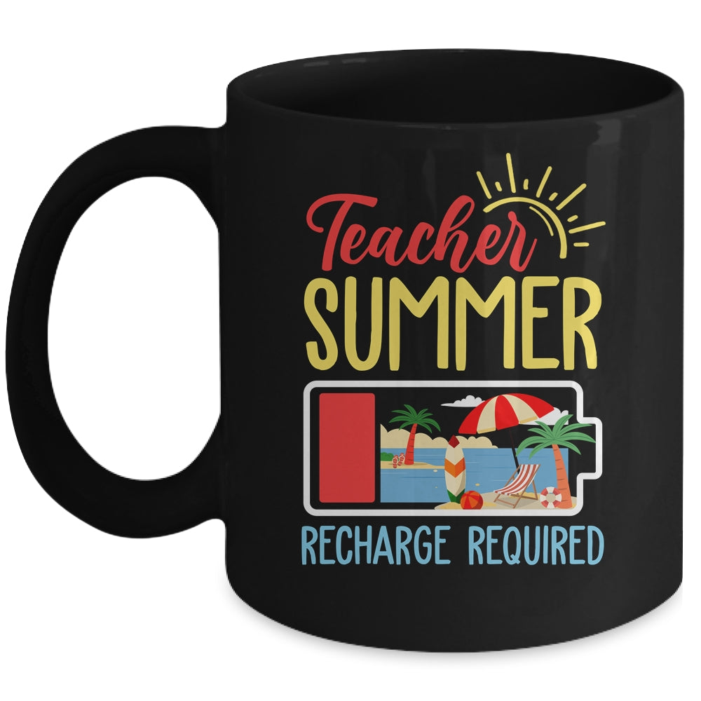 Funny Last Day Of School Teacher Summer Recharge Required Mug | siriusteestore