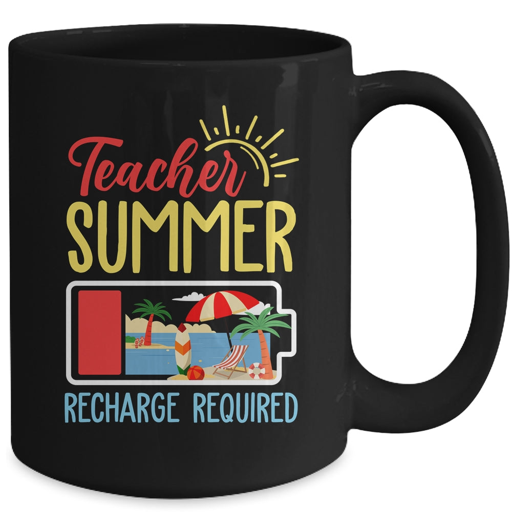 Funny Last Day Of School Teacher Summer Recharge Required Mug | siriusteestore