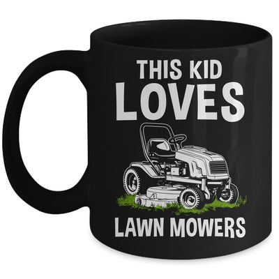 Funny Lawn Mowing For Kids Lawn Mower Farm Gardening Mug | siriusteestore