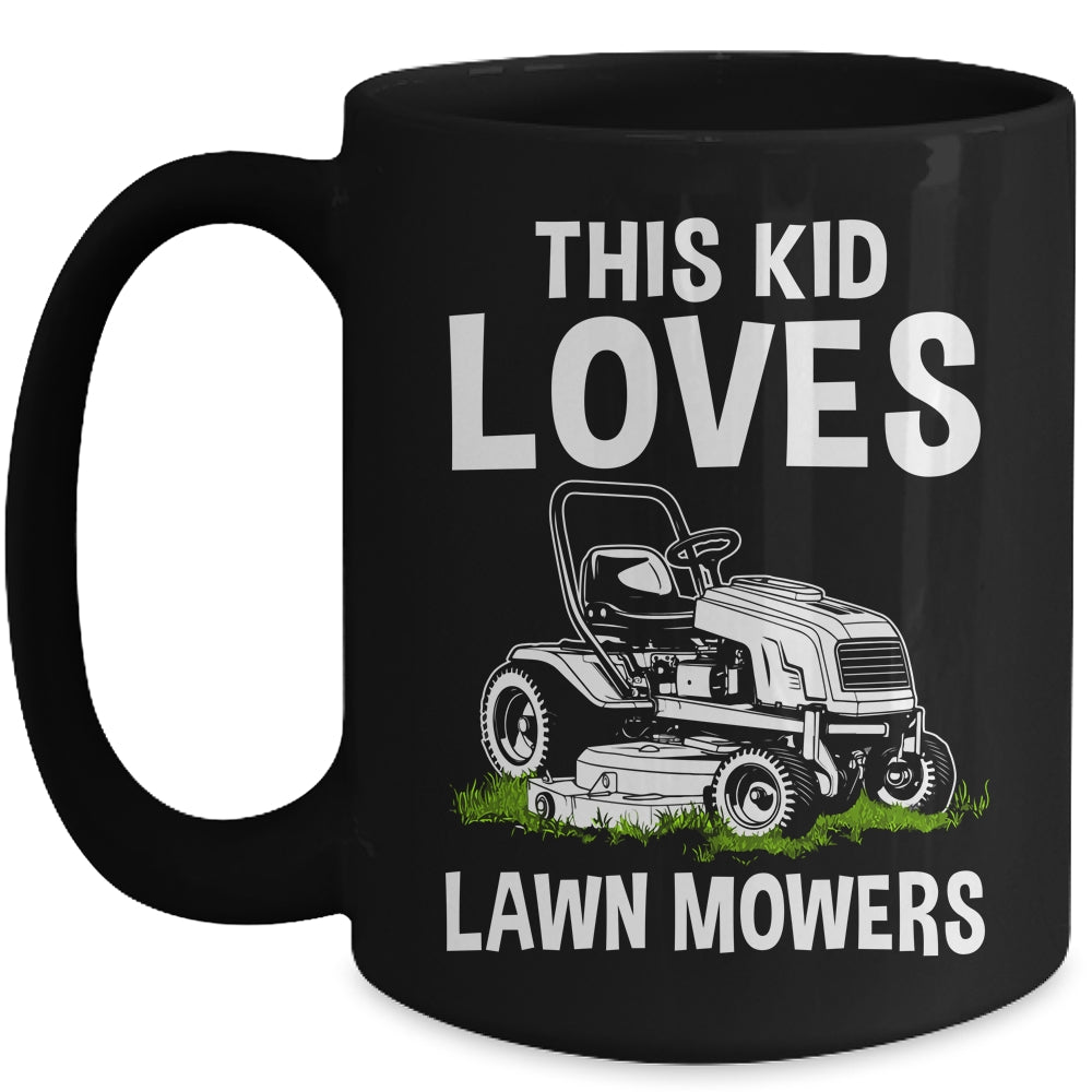 Funny Lawn Mowing For Kids Lawn Mower Farm Gardening Mug | siriusteestore
